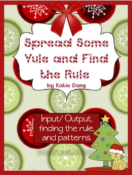 Preview of Christmas input/output, patterns, extending tables(Common Core and TEKS based)