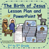 Christmas lesson plan and PowerPoint : The birth of Jesus 