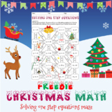 Christmas math: one step equations maze (positive only)