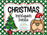Christmas minilesson bundle