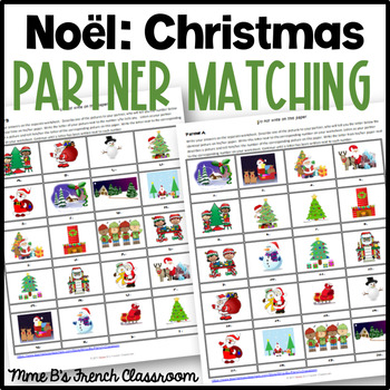 Christmas partner matching game: French by Mme B's French Classroom