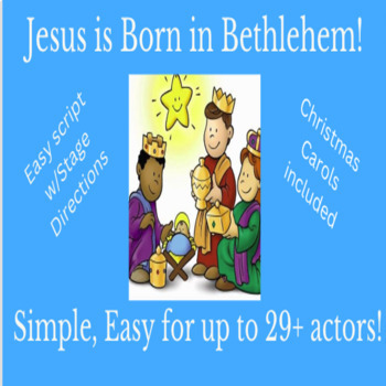 Preview of Christmas play pageant up to 29 speaking roles. Easy fun! Jesus is Born!