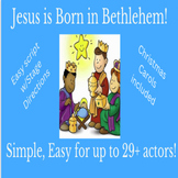 Christmas play pageant up to 29 speaking roles. Easy fun! 