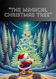 Christmas story for children "The Magical Christmas Tree''