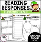 Christmas Themed Reading Response Templates