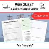Christophe Colomb Webquest **en français**- History and Explorers