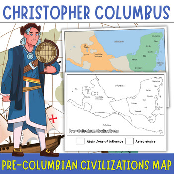Preview of Christopher Columbus Day : Pre-Columbian Civilizations Map (Mayan, Aztec)