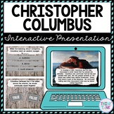 Christopher Columbus Interactive Google Slides™ Presentati