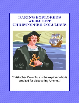 Preview of Christopher Columbus Webquest for Grades 4-7