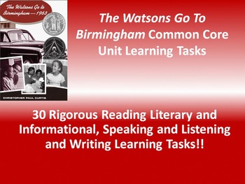 Preview of Christopher P. Curtis's "The Watsons Go to Birmingham"  - 30 Common Core Tasks!!