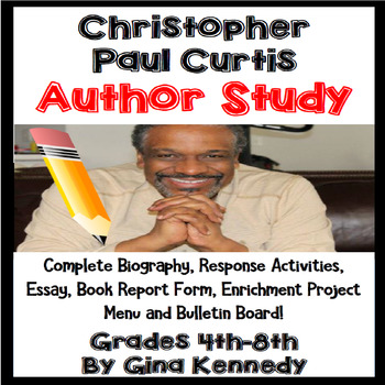 Preview of Christopher Paul Curtis Author Study, Bio, Reading Response, Activities, More