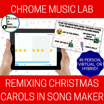 Preview of Chrome Music Lab Christmas Carol Remix Lesson - Fun Music Lesson for 5 - 8