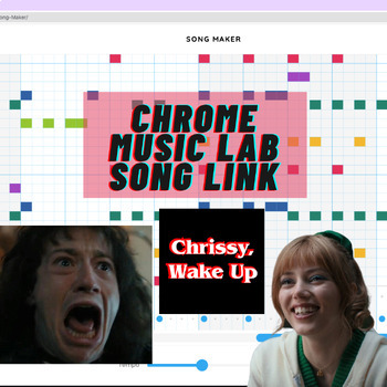 Preview of Chrome Music Lab Song Link--Chrissy Wake Up! (from "Stranger Things")
