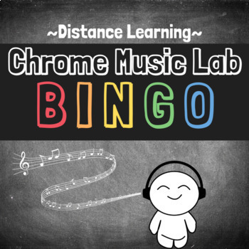 Preview of Chrome Music Lab - Song Maker BINGO