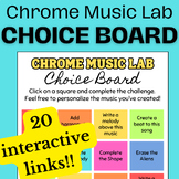 Chrome Music Lab Song Maker CHOICE BOARD Activity