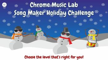 Preview of Chrome Music Lab Song Maker Holiday Challenge