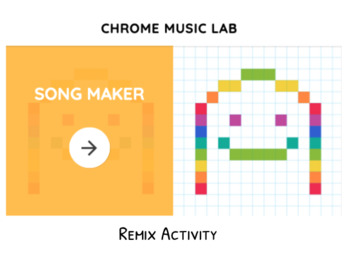 Preview of Chrome Music Lab: Song Maker Remixes (Great for No Prep/ Asynchronous/ Sub Plan)