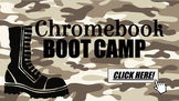 Chromebook Boot Camp Activity