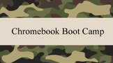 Chromebook Boot Camp Slides