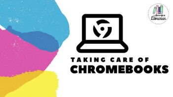 Preview of Chromebook Care and Troubleshooting