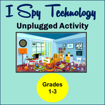 Preview of I Spy Technology Unplugged Activity