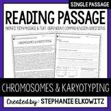 Chromosomes and Karyotyping Reading Passage | Printable & Digital