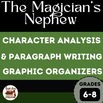 Preview of Chronicles of Narnia: The Magician's Nephew Character Analysis Graphic Organizer