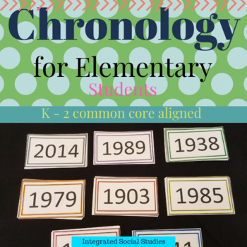 Preview of Chronology for Elementary Students: K - 2