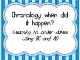 Chronology - when did it happen? Learning to order dates u