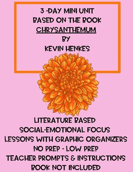 Preview of Chrysanthemum  3 Day Mini Unit - Vocabulary and Social Emotional Based