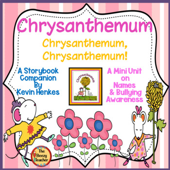Preview of Chrysanthemum | A Storybook Companion | Names | Bullying | Story Elements