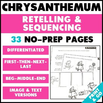 Preview of Chrysanthemum Activities - Story Retelling & Sequencing with Pictures Worksheets