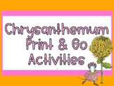 Chrysanthemum: Back to School Print and Go Activities
