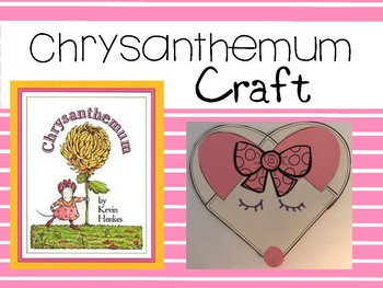 Preview of Chrysanthemum Craft and Printables