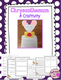 Chrysanthemum Craftivity and Printables
