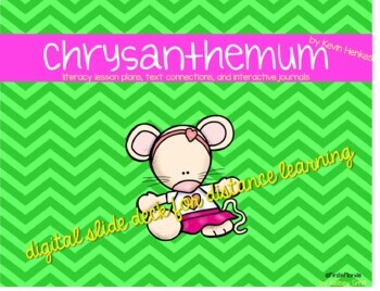 Preview of Chrysanthemum Literacy Unit on Google Slides | Distance Learning