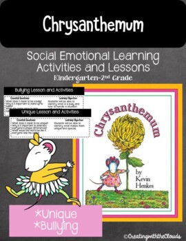 Preview of Chrysanthemum {SEL LESSONS/Writing/Reading Response/Actives}