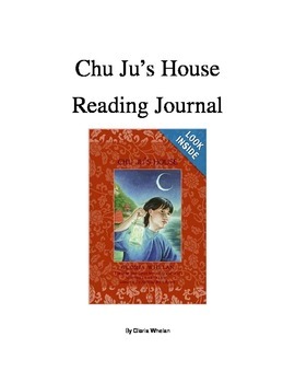 Preview of Chu Ju's House Reading Journal