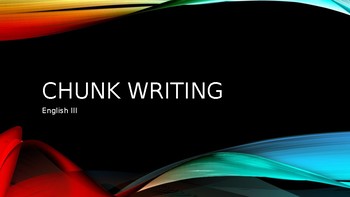 Preview of Chunk Paragraph Writing Introduction PowerPoint