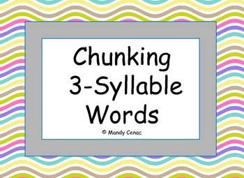 Preview of Chunking Words - Segmenting 3 Syllable Words