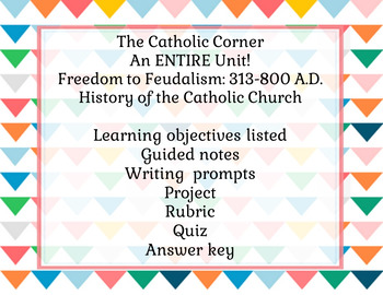 Preview of Church History 313-800 A.D. Freedom to Feudalism
