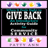 CiViCS ETHiCS GiVE BACK Introductory Guide for Community S