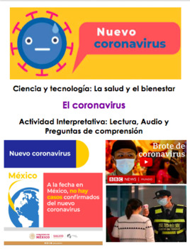 Preview of Ciencia y Tecnología: La salud y la medicina : El coronavirus lectura y video