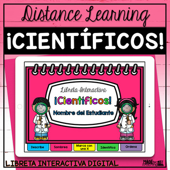 Preview of Científicos Libreta Interactiva digital – Distance Learning PowerPoint
