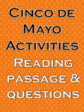 Cinco De Mayo reading comprehension passages and questions
