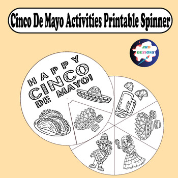 Preview of Cinco De Mayo Activities Printable Spinner Wheel  for Happy Cinco De Mayo