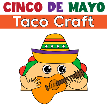 Preview of Cinco De Mayo Activities: Taco Craft | Cinco De Mayo Bulletin Board |Art Project