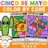 Cinco De Mayo Color By Code Addition and Subtraction to 10 & 20