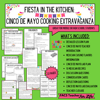 Preview of Cinco De Mayo Cooking Extravaganza: FACS, Mexican Cuisine, Spanish, HS/MS