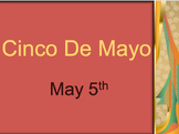 Cinco De Mayo PPT